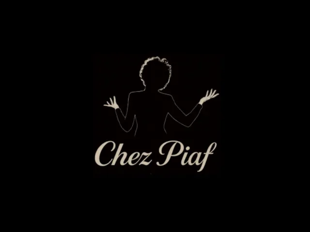Chez Piaf