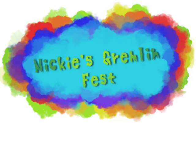 Nickie's Gremlin Festival