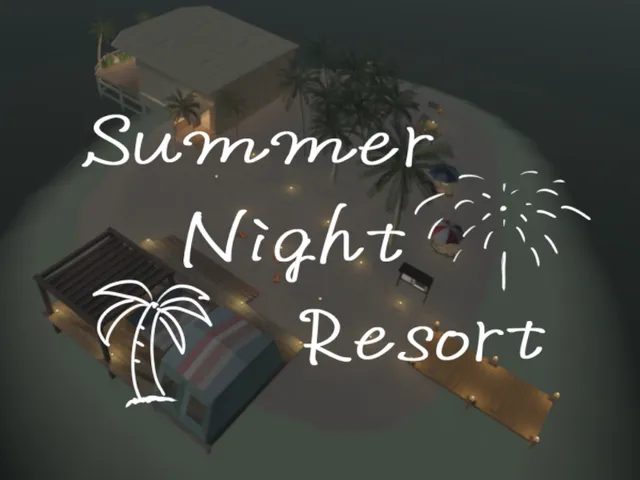 サマーナイトリゾート