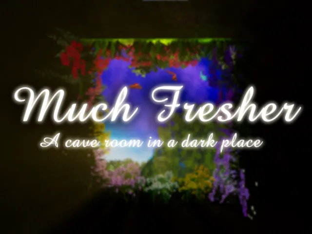 Much Fresher