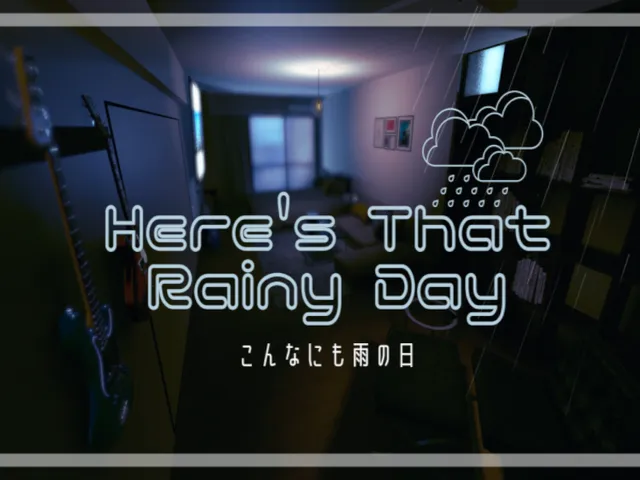 こんなにも雨の日 ⁄ HERE'S THAT RAINY DAY