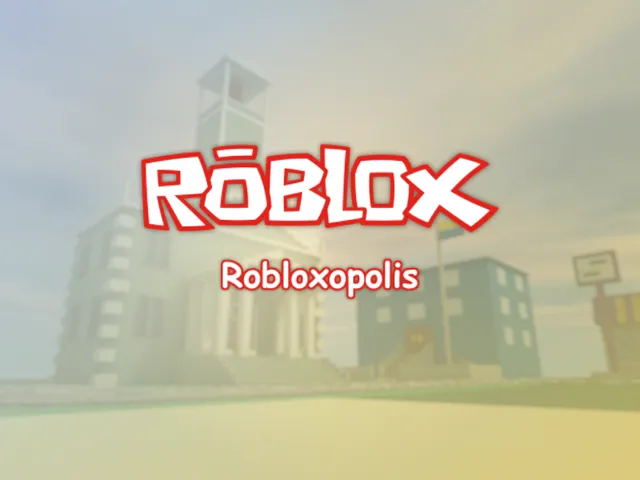 Robloxopolis ［Roblox］