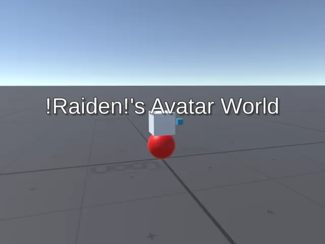 ǃRaidenǃ's Avatar World