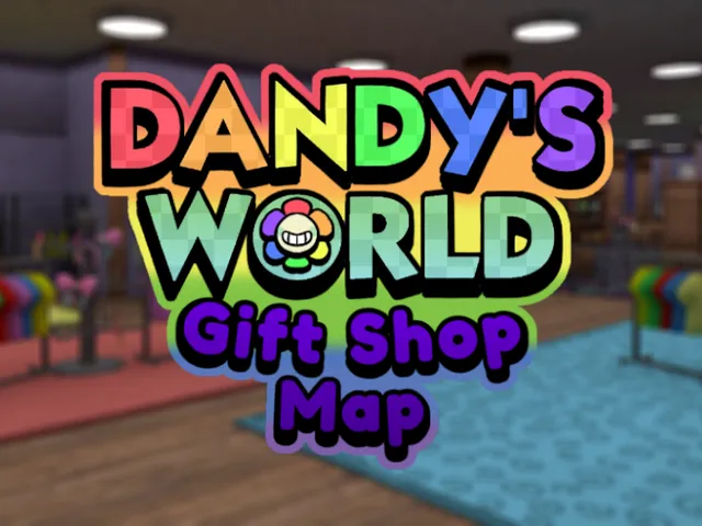 Gift Shop Map （Dandys World）