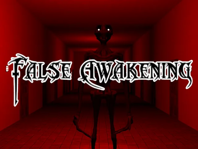 False Awakening