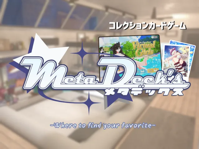 Meta Deck's ~Where to find your favorite~