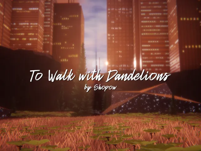 To Walk with Dandelions - ［Project˸ INSPIRATIO］