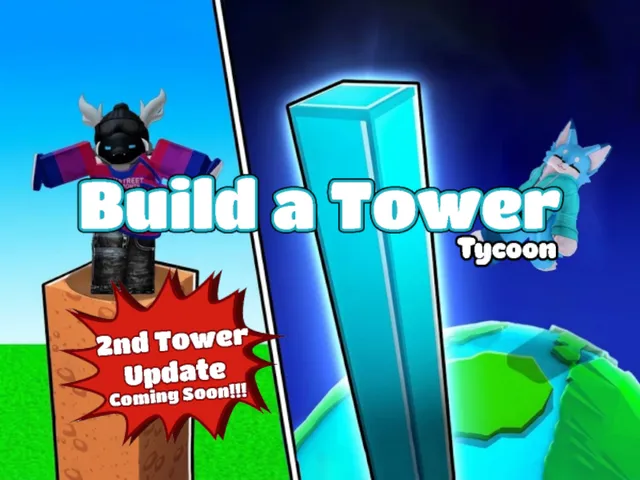 Build a Tower Tycoon ［2nd Tower Update in 3 Daysǃ］