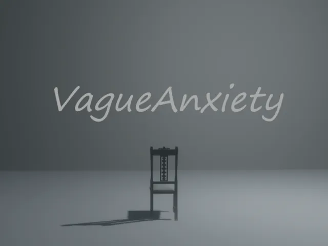 VagueAnxiety