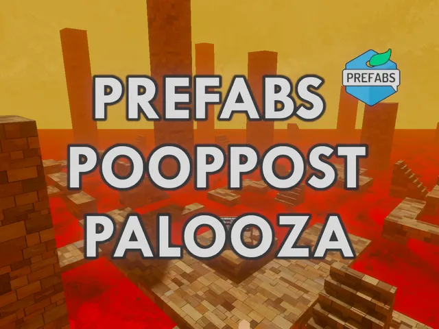 Prefabs Pooppost Palooza Hub