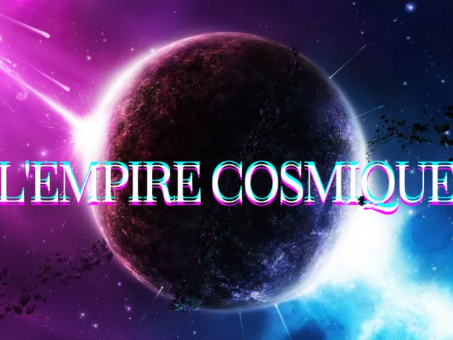 L'Empire Cosmique