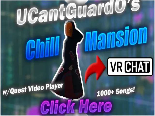 UCantGuardO's Chill Mansion （200K Visits＋ UPDATE）