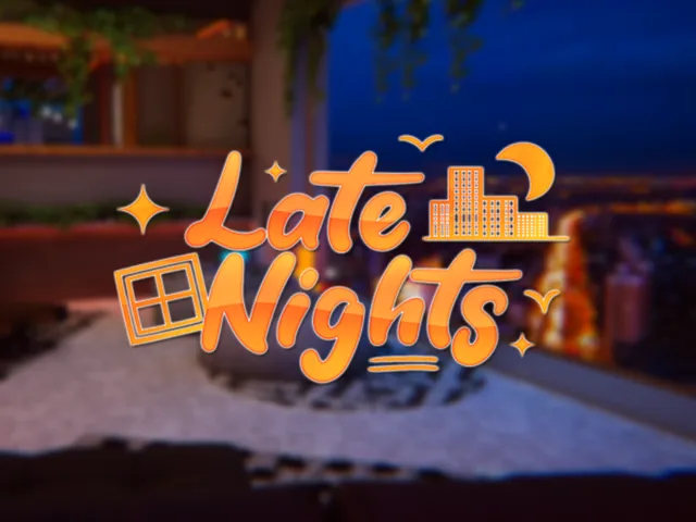Late Nights （Classic）