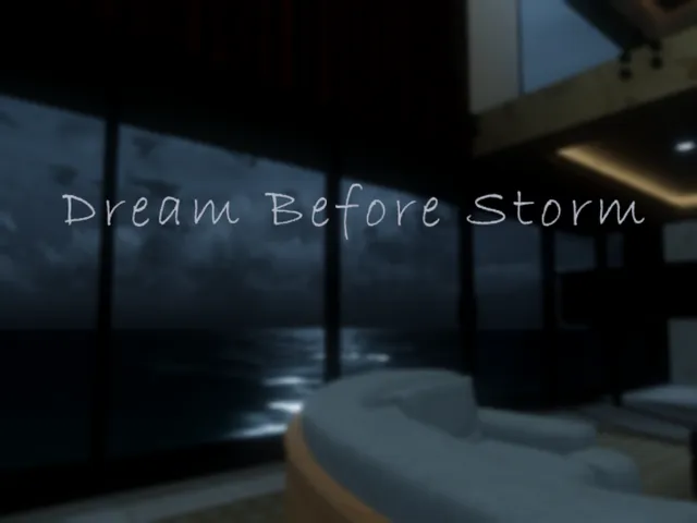 Dream Before Storm