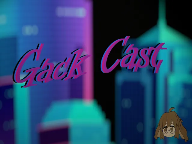 Gack Cast