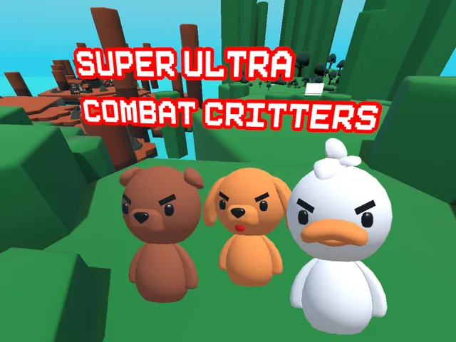 SUPER ULTRA COMBAT CRITTERS