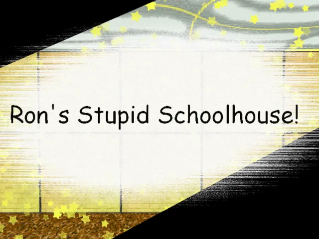 Ron's Stupid Schoolhouse