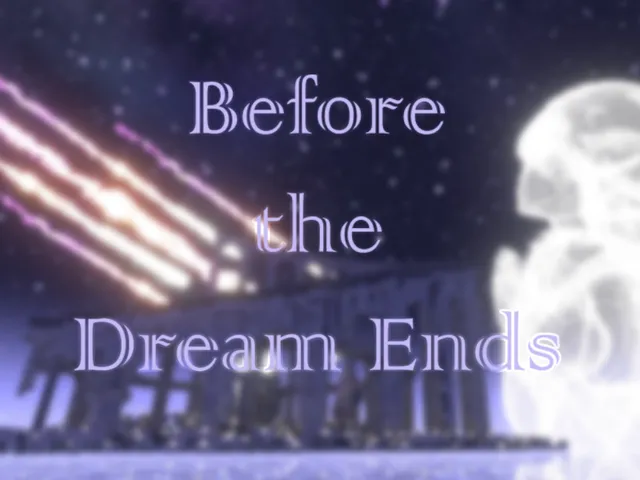 Before the Dream Ends