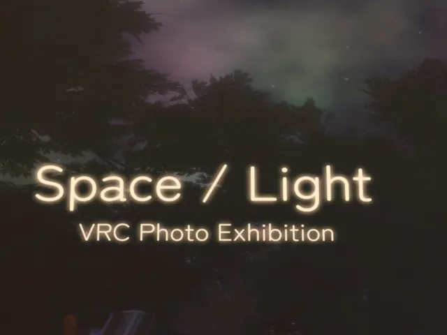 写真展「宇宙」「光」