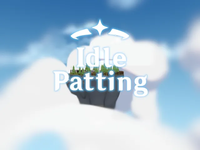 Idle Patting