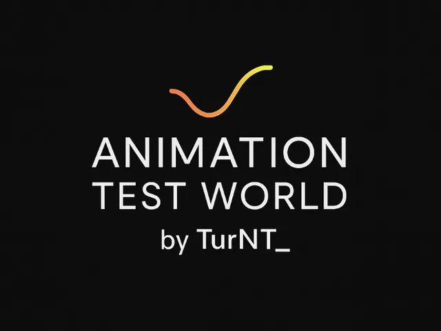 Animation Test World