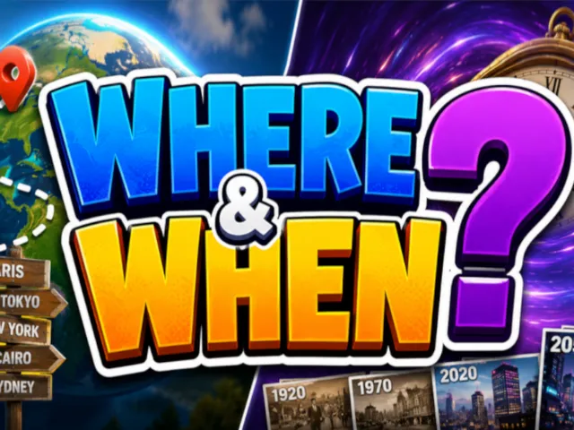 Where & When? どこ?いつ?