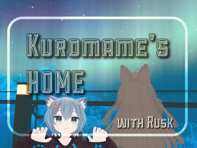 Kuromame's HOME with Rusk ～ラスクちゃんと共にチルな暮らしを。