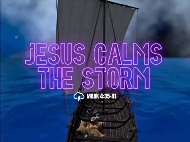 Jesus Calms The Storm