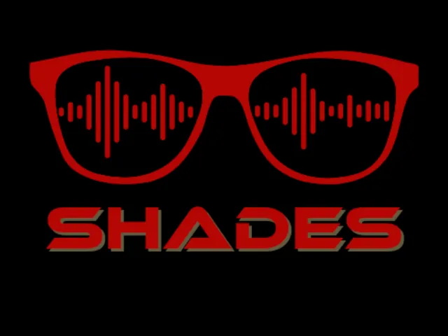 Shades