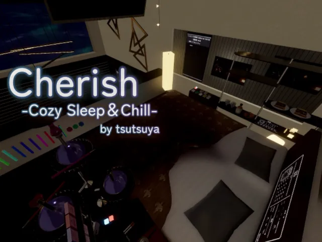 Cherish-Cozy Sleep＆Chill-