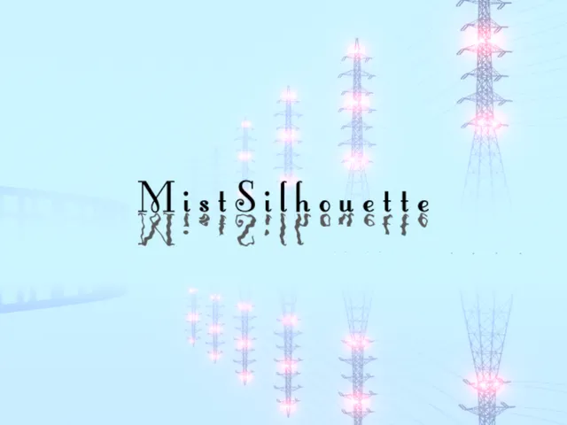 MistSilhouette