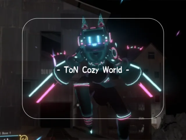 - ToN Cozy World -