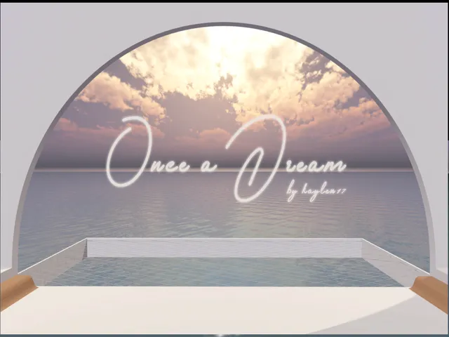 Once a dream