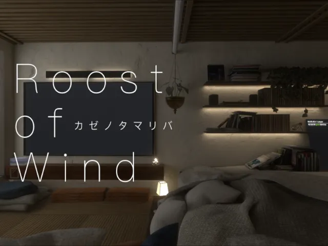 Roost of Wind カゼノタマリバ