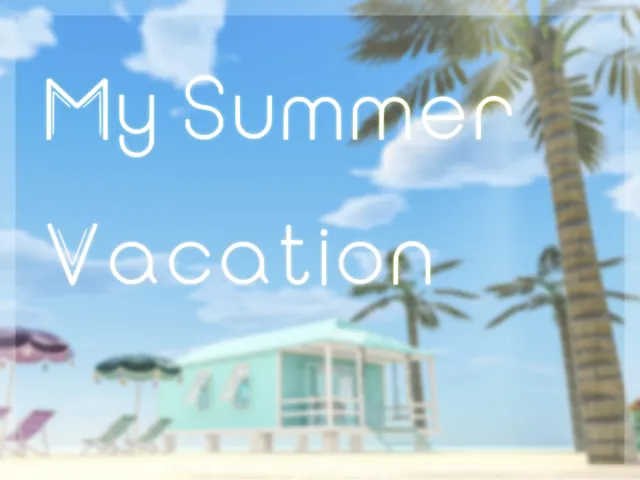 My Summer Vacation