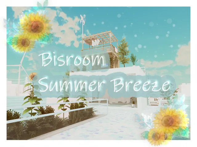 Bisroom Summer Breeze
