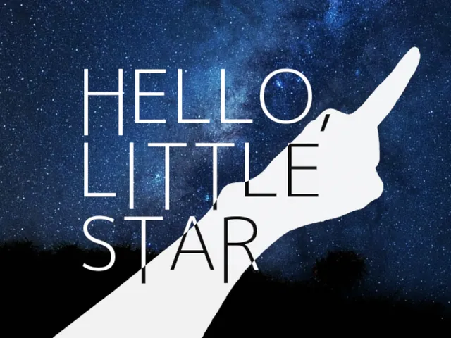 HELLO‚ LITTLE STAR