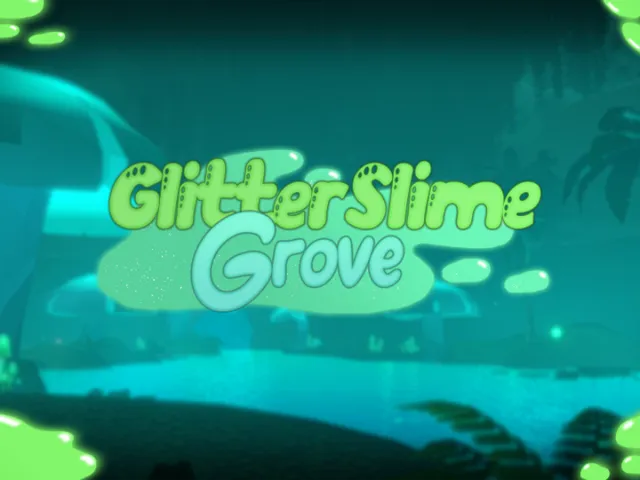 Glitter Slime Grove