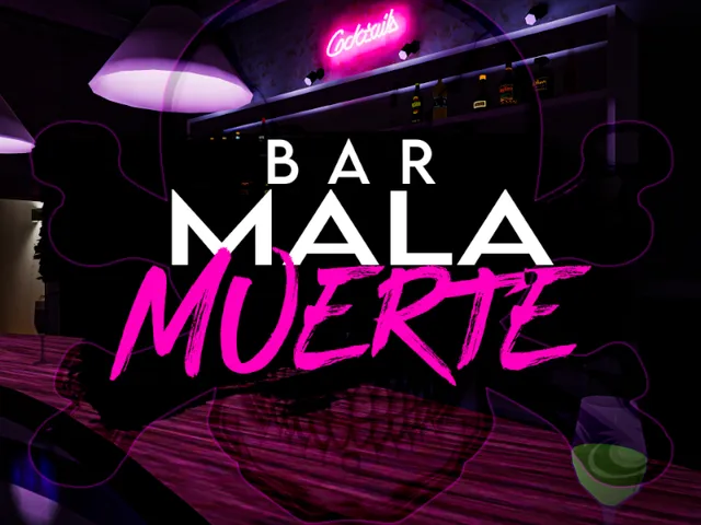 Bar˸ Mala Muerte