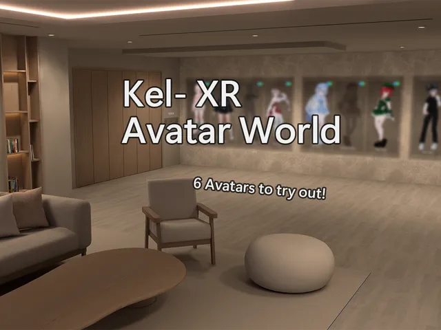 Kel- XR ｜ Avatar World