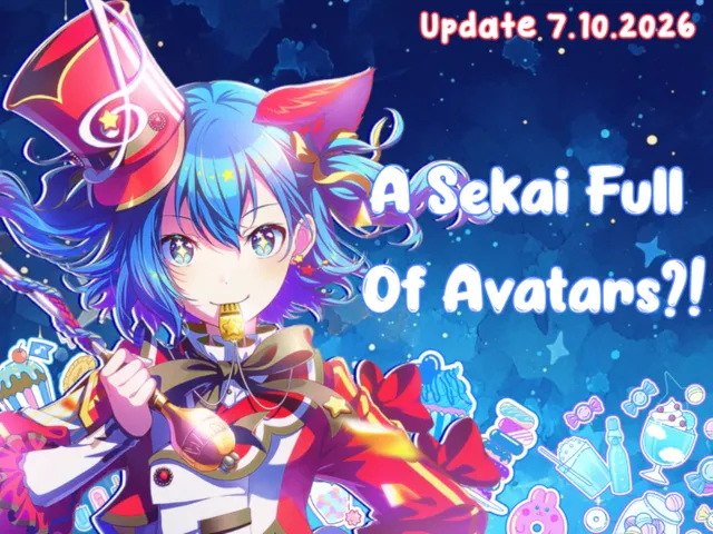 A Sekai Full Of Avatars?ǃ