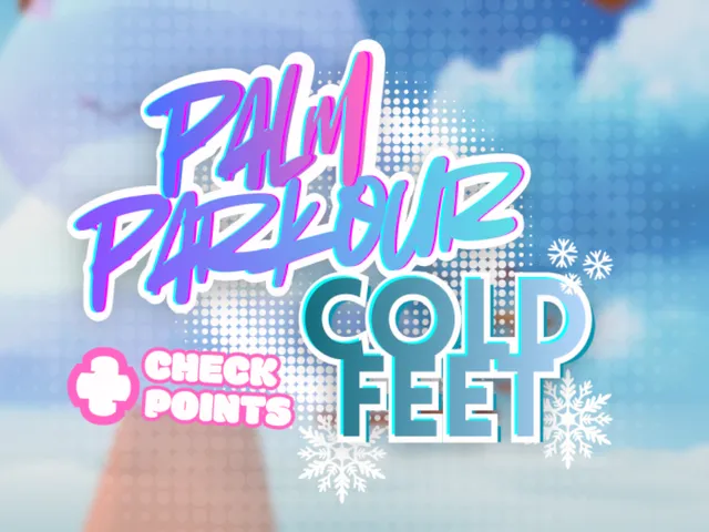 Palm Parkour - Cold Feet