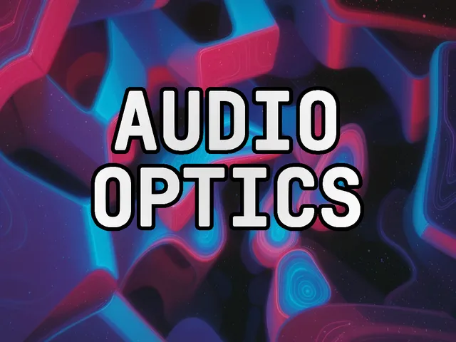 Audio Optics