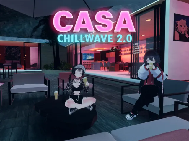 Casa Chillwave 2․0