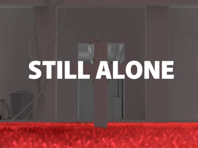STILL ALONE