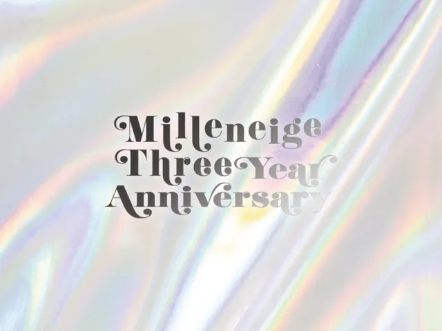 Milleneige Three Year Anniversary World