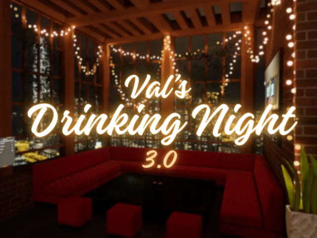 Val's Drinking Night