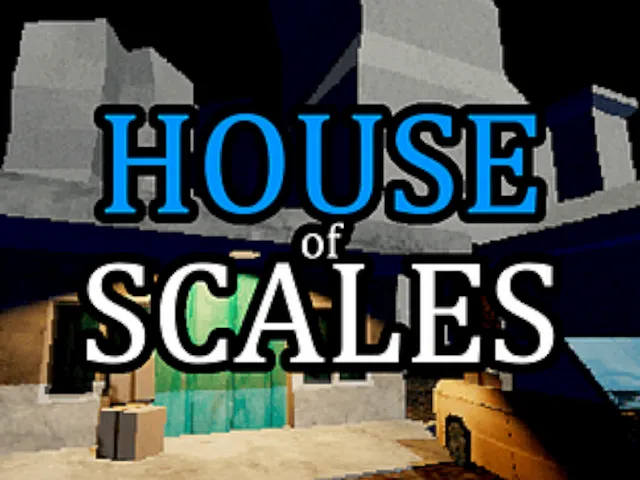 House of scales