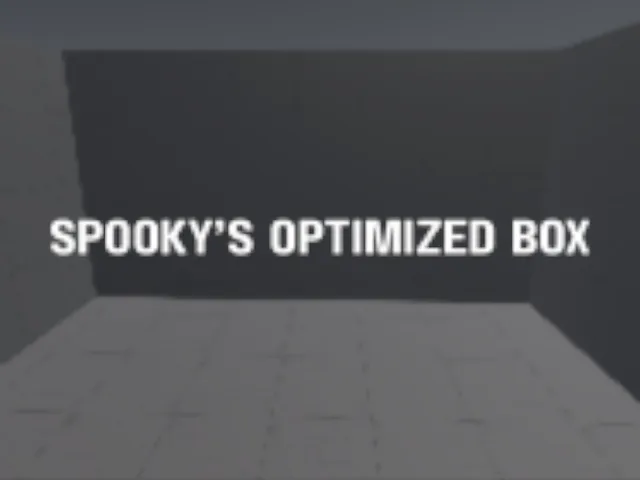 Spooky's Optimized Box