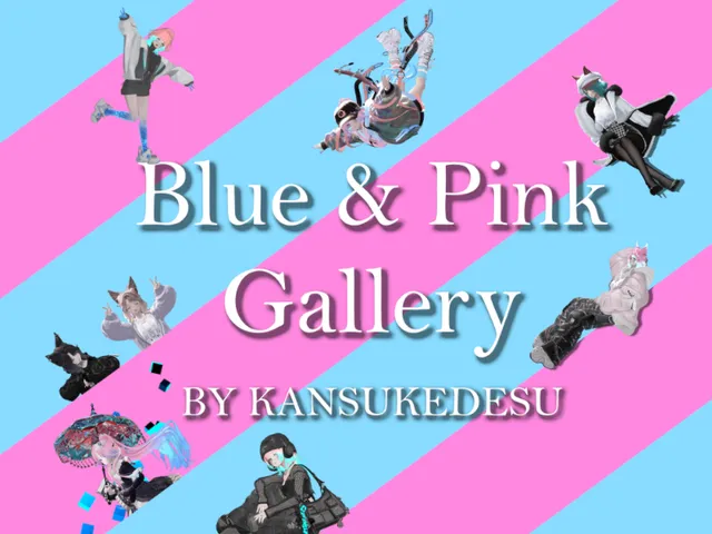 Blue＆Pink Gallery By KANSUKEDESU